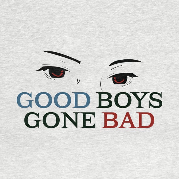 Good boys gone bad by DeanEve